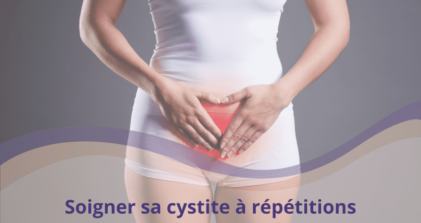 soigner cystite à répétition