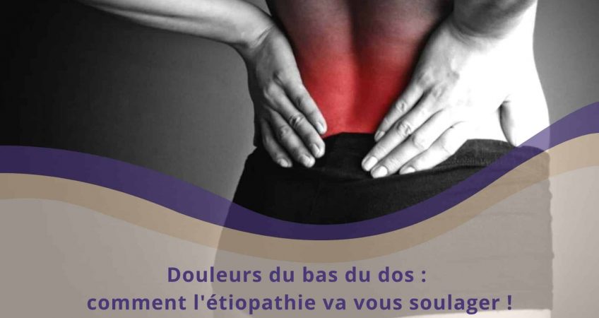 douleur bas dos etiopathie paris montrouge